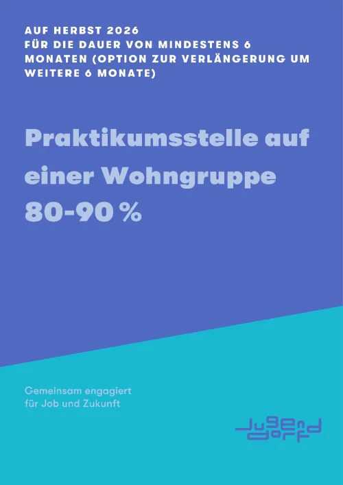 Praktikumsstelle auf einer Wohngruppe 80-90%