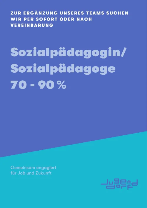 Sozialpädagogin / Sozialpädagoge 70-90%